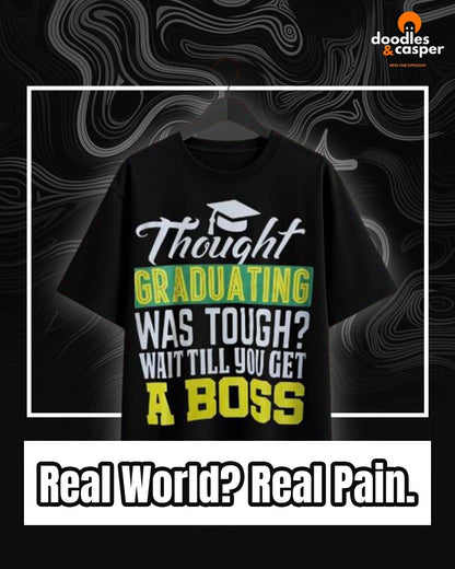 Graduate Hustle Oversized Tee